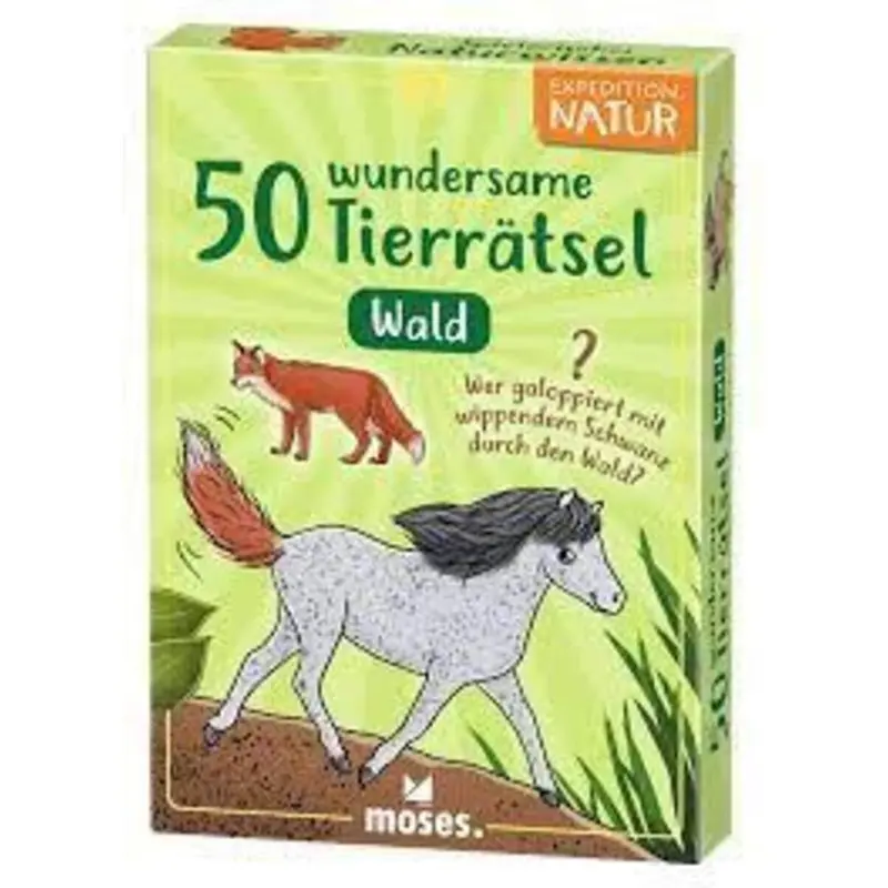 moses. Expedition Natur 50 wundersame Tierrätsel - Wald