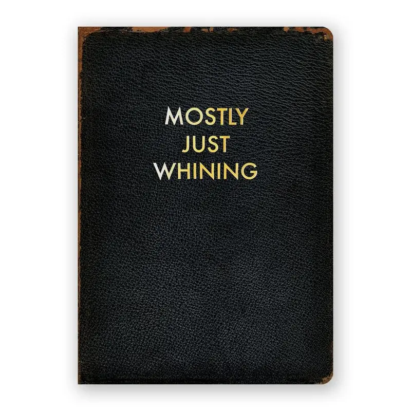 Notizbuch - Mostly Just Whining